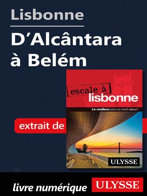 cover image of Lisbonne--D'Alcântara à Belém
